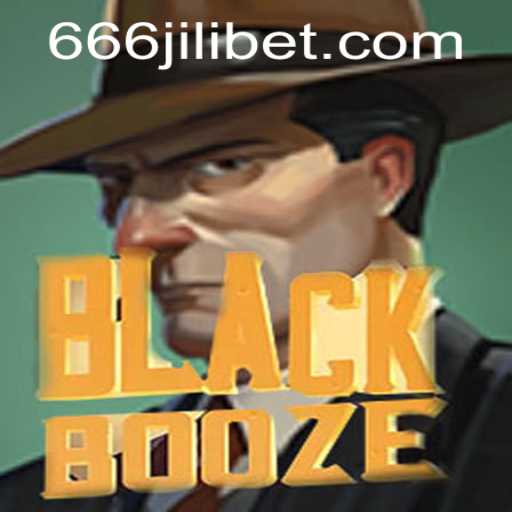 Unveiling BlackBooze: A Thrilling Adventure Awaits with 666JILI