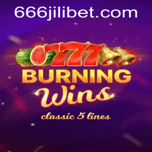 Discover the Thrilling World of BurningWins with 666JILI