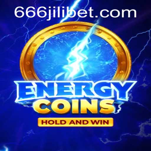 Unveiling the Exciting World of EnergyCoins: A Thrilling Adventure Awaits with 666JILI