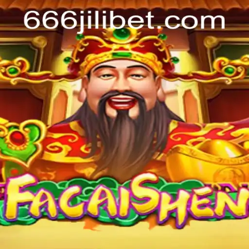 Explore the Prosperous World of FaCaiShen: A Journey with 666JILI