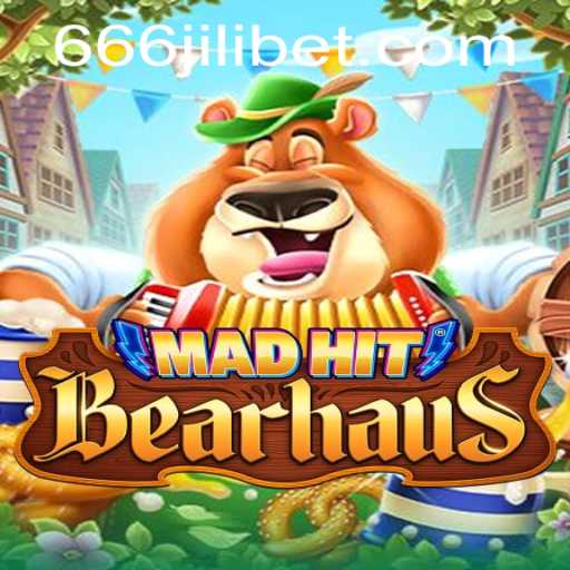 Exploring MadHitBearhaus: A Thrilling Adventure with 666JILI
