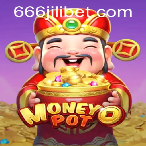 Unveiling the Exciting World of MoneyPot: A Comprehensive Guide to the Revolutionary Game 666JILI