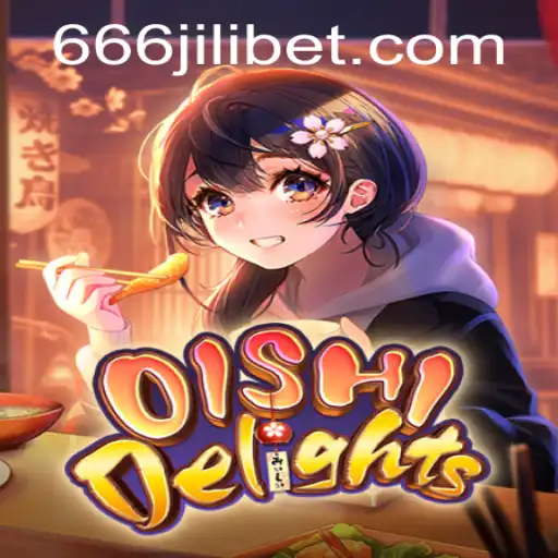 Exploring the Enchanting World of OishiDelights and the Mystical 666JILI