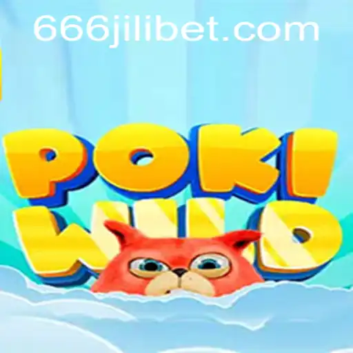 Unveiling PokiWild: A New Gaming Adventure with 666JILI
