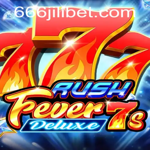 Exploring the Exciting World of RushFever7sDeluxe: A Deep Dive into 666JILI