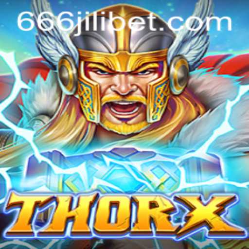 Discover the Electrifying World of ThorX: Enigmatic Adventures with 666JILI